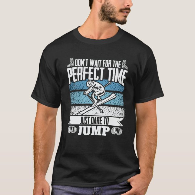 T-shirt Ski Jumper I'm Just A Happier Person When Play Ski (Devant)