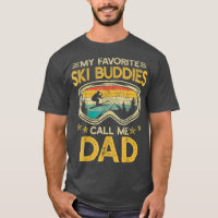 Ski Mes Amoureux De Ski Préférés Appelez-Moi Papa
