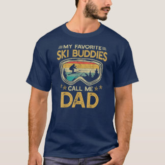T-shirt Ski Mes Amoureux De Ski Préférés Appelez-Moi Papa 