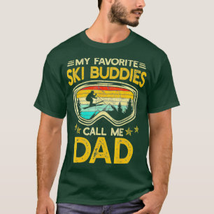 T-shirt Ski Mes Amoureux De Ski Préférés Appelez-Moi Papa