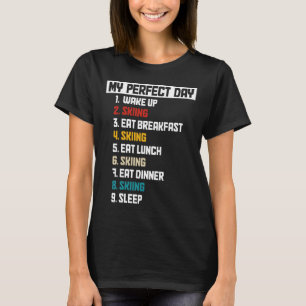 T-shirt Ski My Perfect Day Drôle Vintage Ski Ski