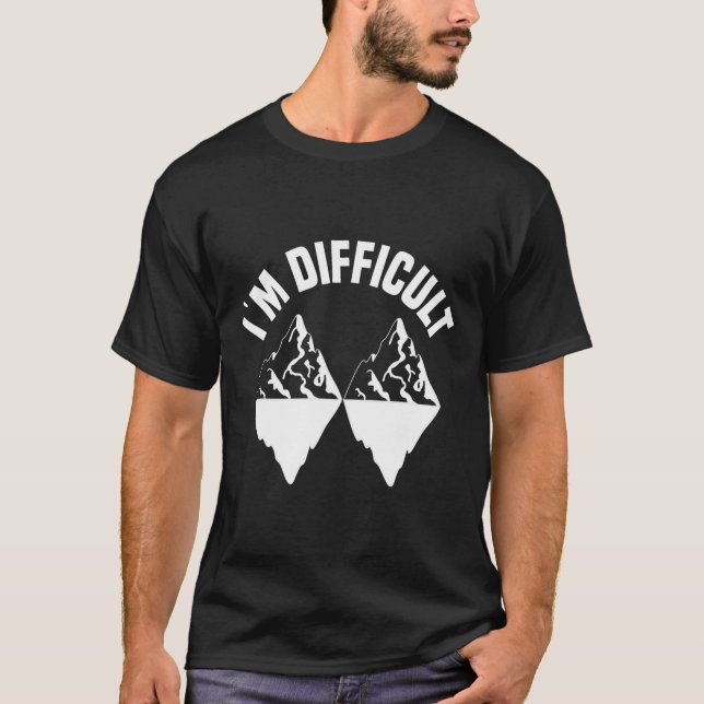 T-shirt Ski Skier Snowboard Snowboard Je suis difficile S (Devant)