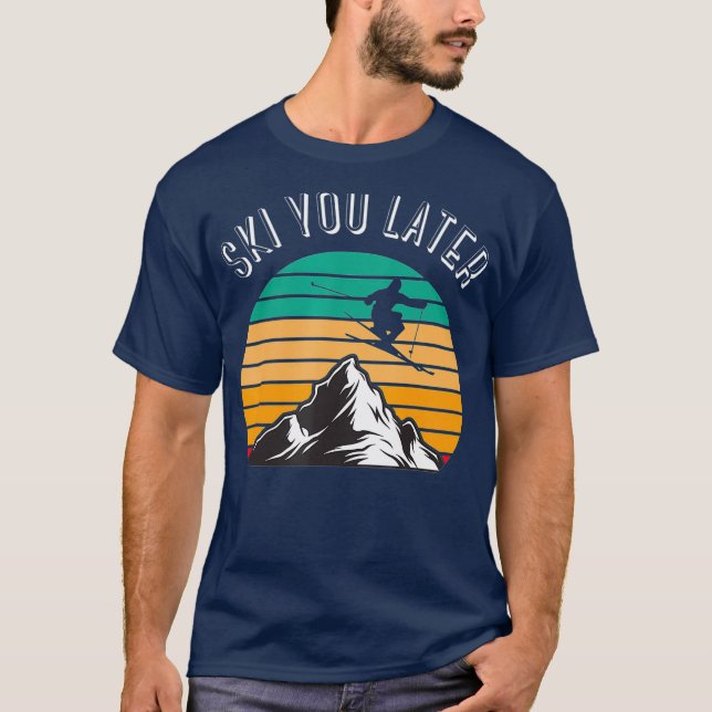 T-shirt Ski Vous Plus Tard Ski De Descente Aventure De Nei (Devant)