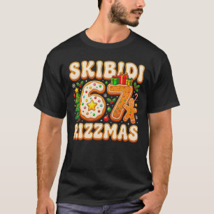 T-shirt SKIBIDI 67 RIZZMAS Six Seven Meme 6 7 Noël