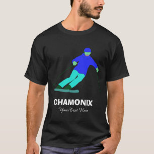 T-shirt Skier Ski Ski Ski Course Custom Chamonix
