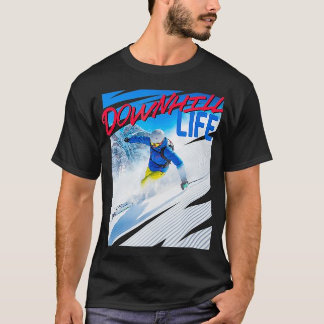T-shirt Skiing Downhill Life Graphic (Devant)