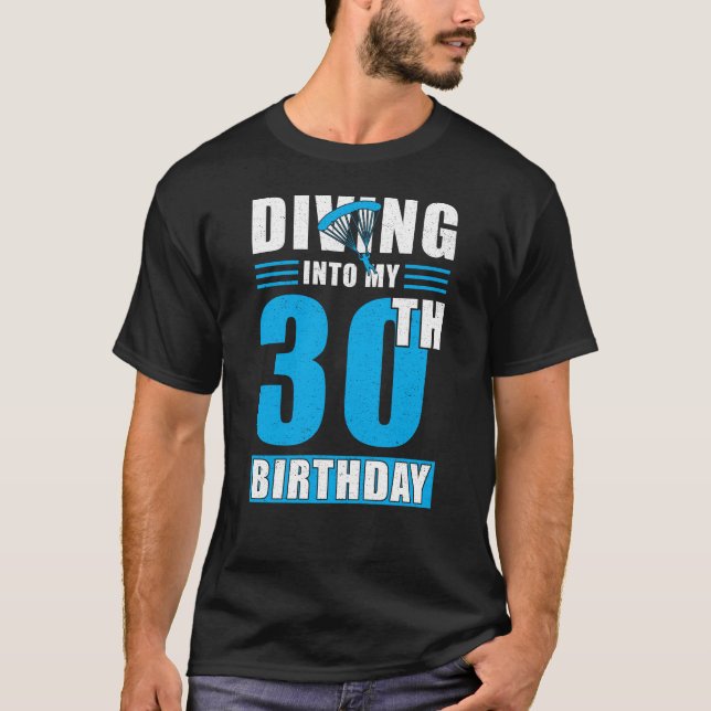 T-shirt Skydiver Gift 30th Birthday (Devant)