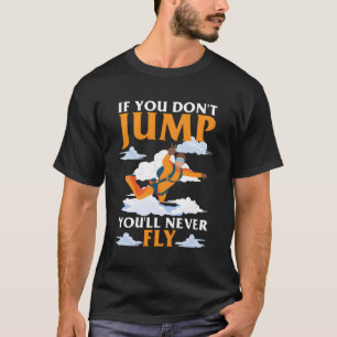 T-shirt Skydiver Parachute Sky Dive Skydive