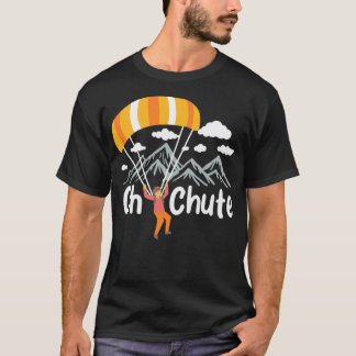 T-shirt SKYDIVING Oh Chute