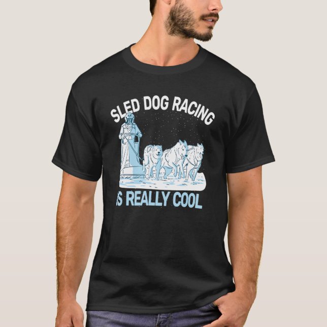 T-shirt sled dog racing sledding huskies dog sledding mush (Devant)