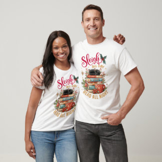 T-shirt Sleigh All Day Read All Night 