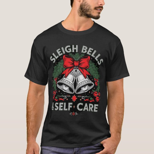 T-shirt Sleigh Bells and Self Care (Devant)
