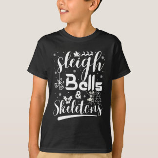 T-shirt Sleigh bells & skeletons dancing funny christmas