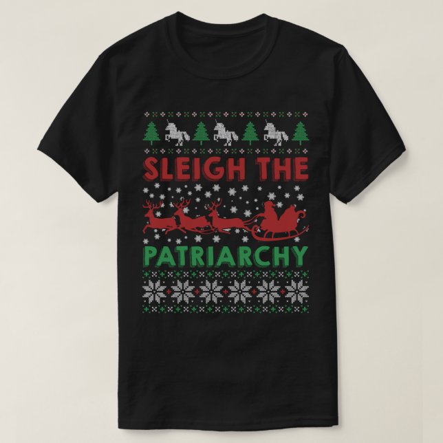 T-shirt Sleigh Le Mème Féministe Féministe Féministe Patri (Design devant)