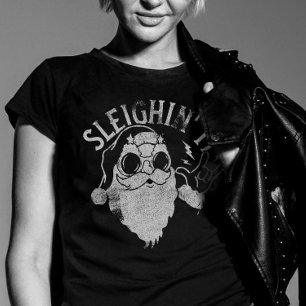 T-shirt Sleighin It Funny Père Noël Sleigh Noël