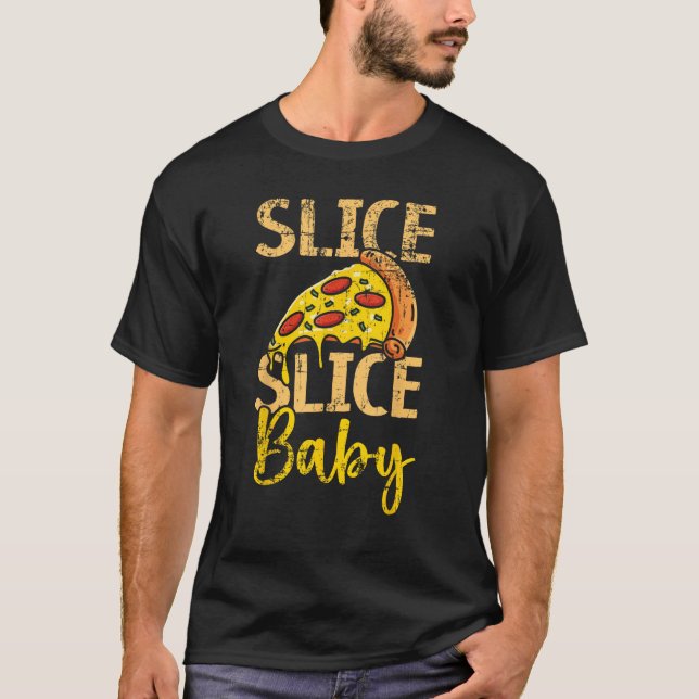 T-shirt Slice Baby Pizza Lover cuisine italienne Pizza Ea (Devant)