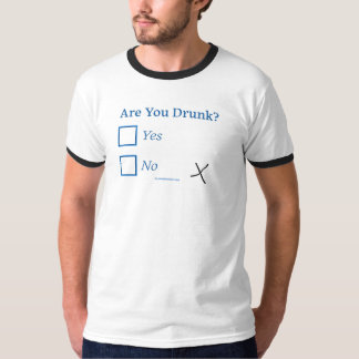 T-shirt SlipperyJoe's êtes-vous ivre humouristique légèrem