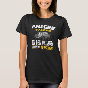 T-shirt Slogan Combiner Harvester Bauer Ich Fahre Dreschen