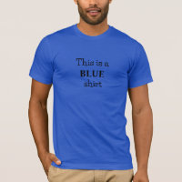T-Shirt Slogan Couleur Bleu Amusant en Gras