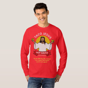 T-shirt Slogan de Jésus de taco
