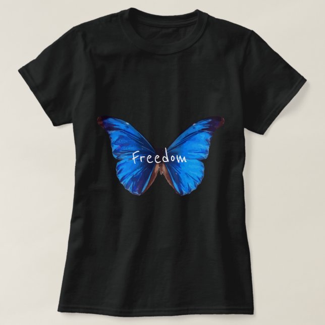 T-shirt slogan de liberté Beau papillon Monrach bleu (Design devant)