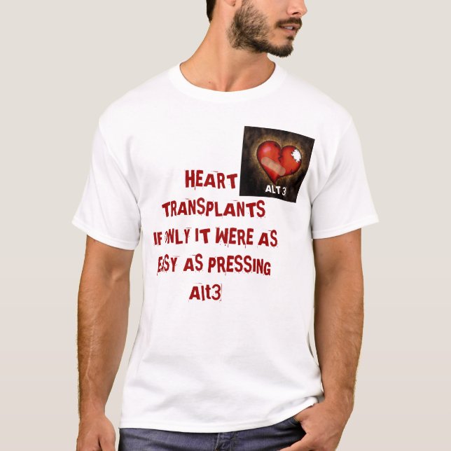 T-shirt Slogan de transplantation cardiaque (Devant)
