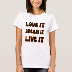 T-shirt Slogan Motivationnel Moderne Aimez-le Rêvez-le Viv