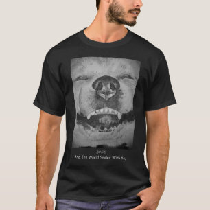 T-shirt slogan stimulant avec un drôle de chien souriant