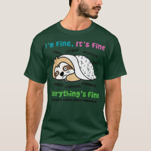 T-shirt Sloth Metastatic Cancer du sein Sensibilisation Je