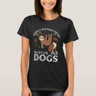 T-shirt Sloth Quote Easily Distracted By Sloths And Dogs