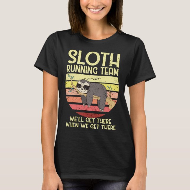 T-shirt Sloth Runner Team Runner Sloth Tired Lazy Runners (Devant)