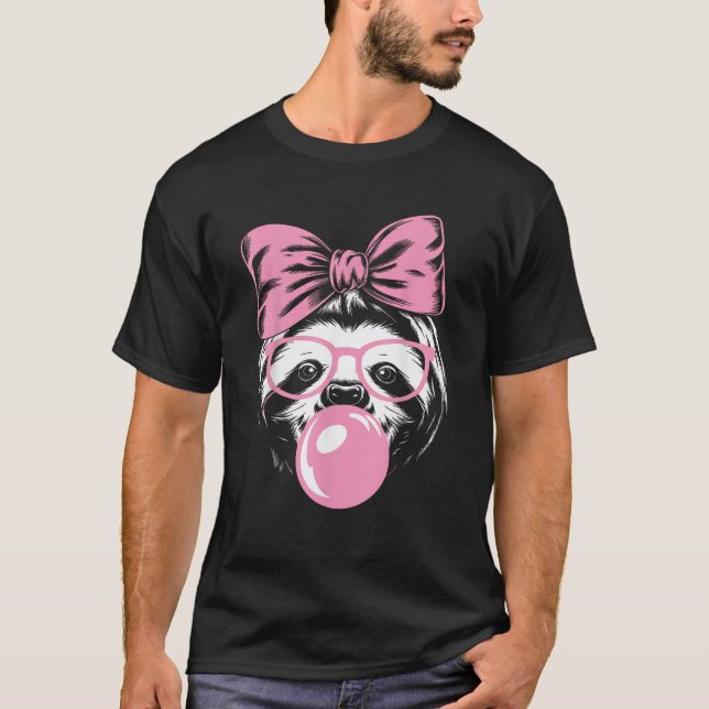 T-shirt Sloth Wearing Glasses and Blowing Pink Bubble Gum  (Devant)