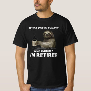 T-shirt Sloth with Coffee Quel est le jour qui s'intéresse