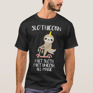T-shirt Slothicorn Part Sloth Part Unicorn All Magic  Gift