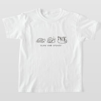 T-shirt Slow and Steady Kids