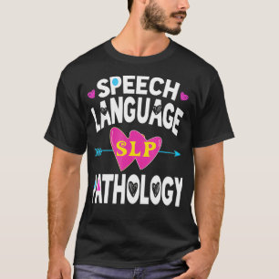 T-shirt SLP s Voix Langue Pathologiste don Voix Chemin