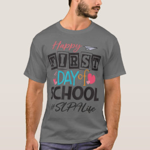 T-shirt SLPA Joyeux Premier Jour De L'École Mignonnes Femm