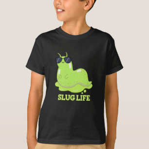 T-shirt Slug Life Funky Green Slug Pun Dark BG