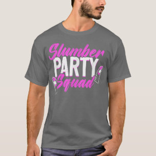 T-shirt Slumber Party Squad Sleepover Pajama Girls Night 