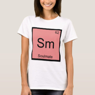 T-shirt Sm - Symbole d'élément de chimie drôle de l'âme so