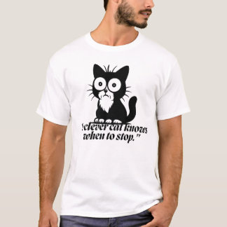 T-shirt Smart Cat Knows When to Stop Cartoon