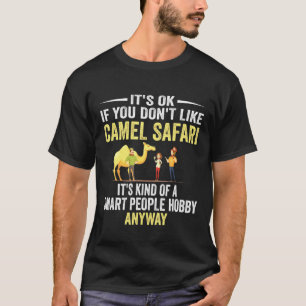 T-shirt Smart People Hobby Camel Safari Camel