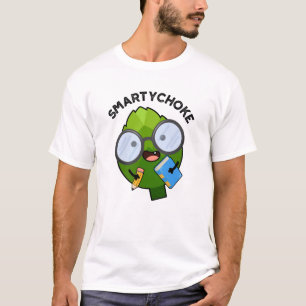 T-shirt Smartychoke Funny Artichoke Pun