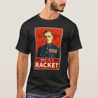 T-shirt Smedley Butler La guerre est un racket Anti-guerre