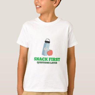 T-shirt Snack Premières questions après la pause déjeuner 