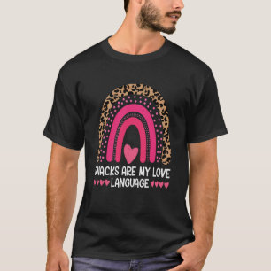 T-shirt Snacks Is My Love Langue Snacks Alimentation Arc-e