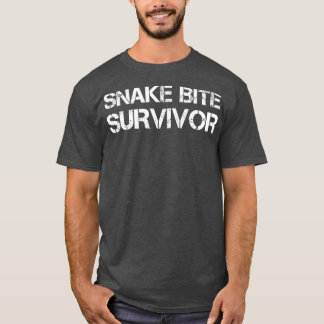 T-shirt Snake Bite Le serpent survivant a causé problème d