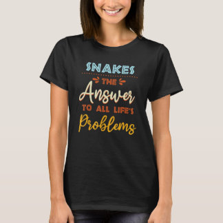 T-shirt Snakes Answer To All Problems   Animal Meme Humor