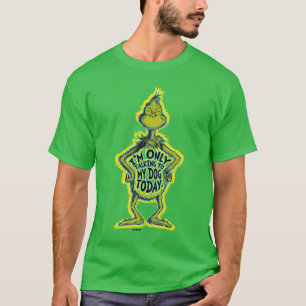 T-shirt Snarky Grinch   Drôle je ne parle qu'à mon chien T