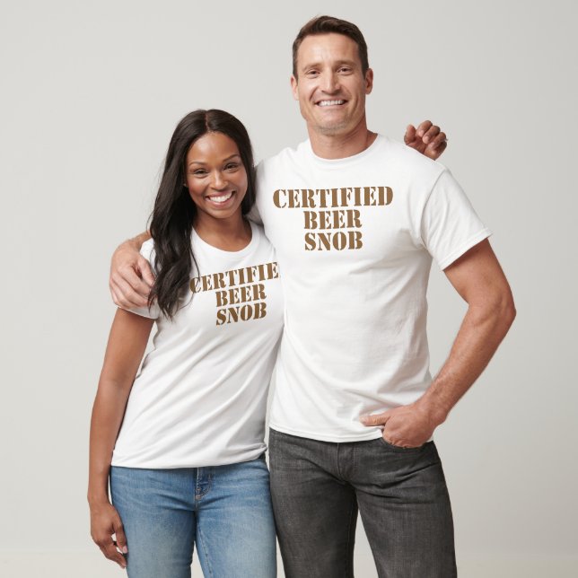 T-shirt Snob de bière certifié (Unisexe)